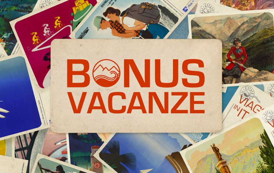 Bonus vacanza per tutta l'Estate! Bonus vacanza per tutta l'Estate!