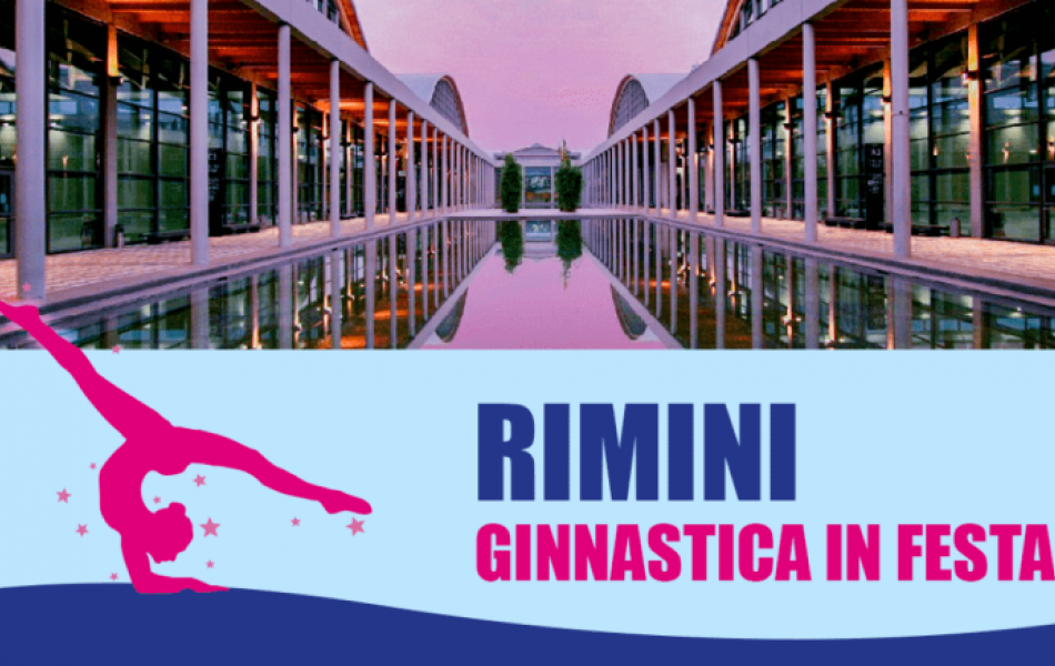 Speciale Ginnastica in Festa Estate 2026 Rimini